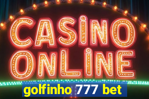golfinho 777 bet